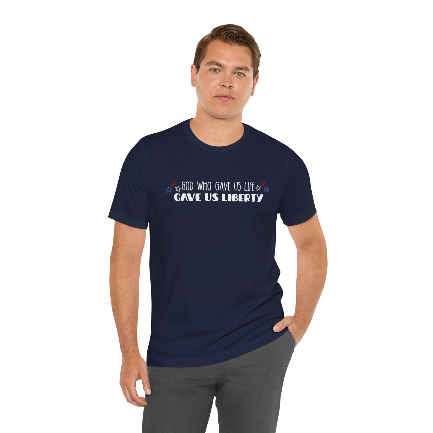 God Who Gave Us Life Gave Us Liberty Unisex T-Shirt