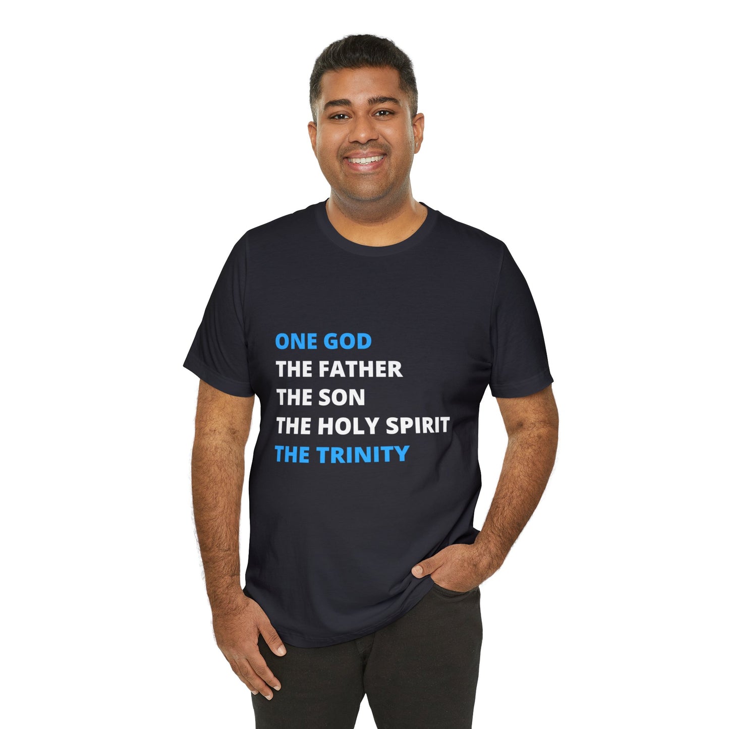 One God, The Father, The Son and The Holy Spirit - Unisex Jersey Short Sleeve Tee