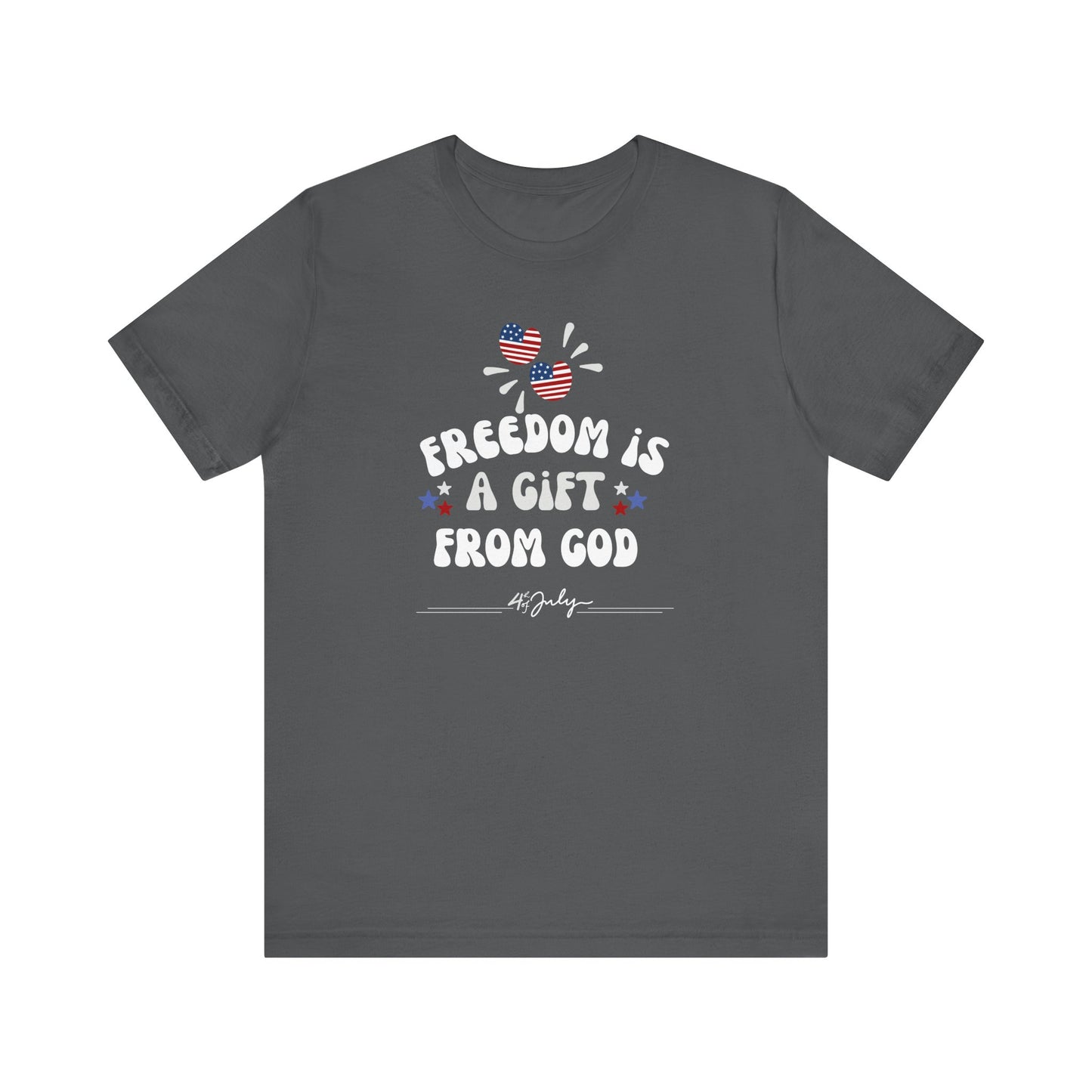 Freedom is a Gift from God Unisex T-Shirt