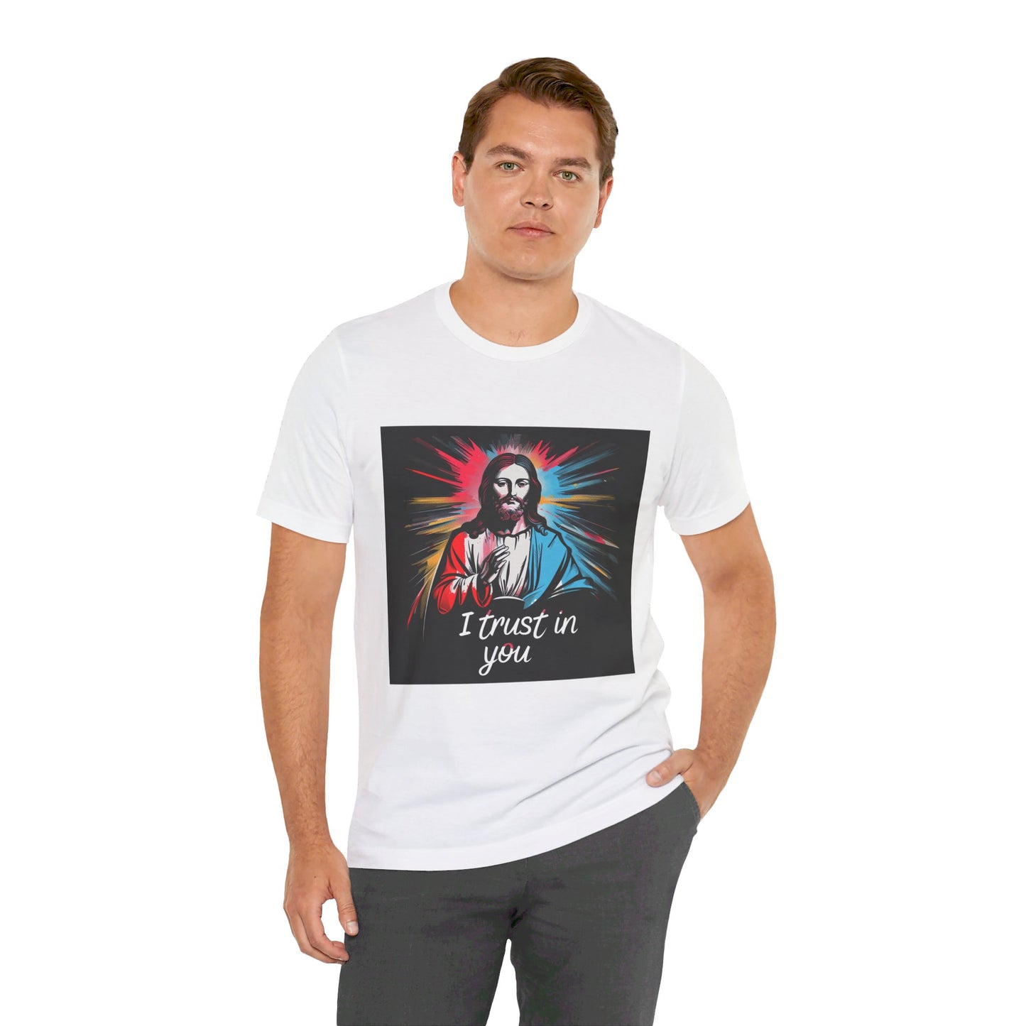 Jesus I trust in you - Unisex Jersey Short Sleeve Tee