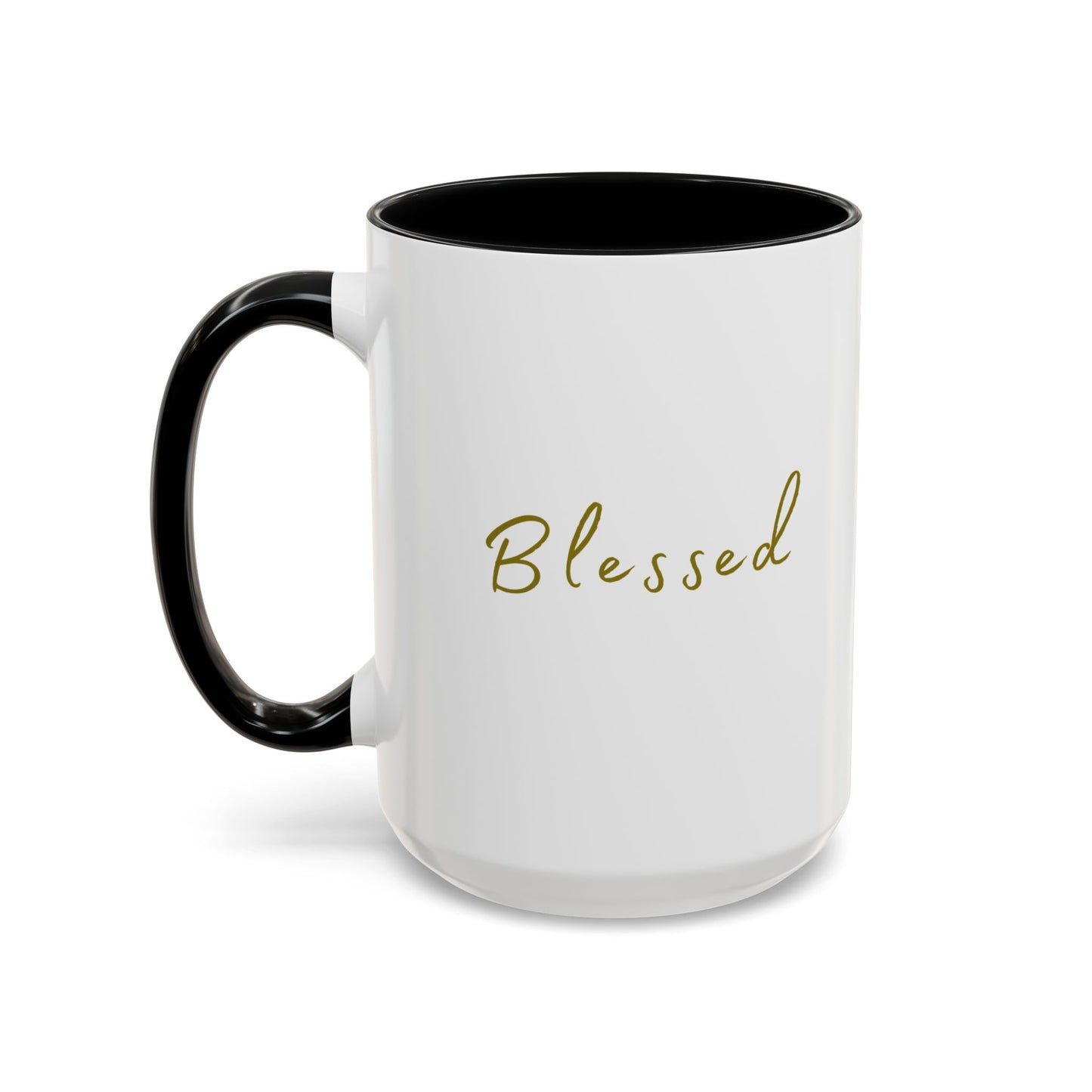 "Blessed" Coffee Mug For Him