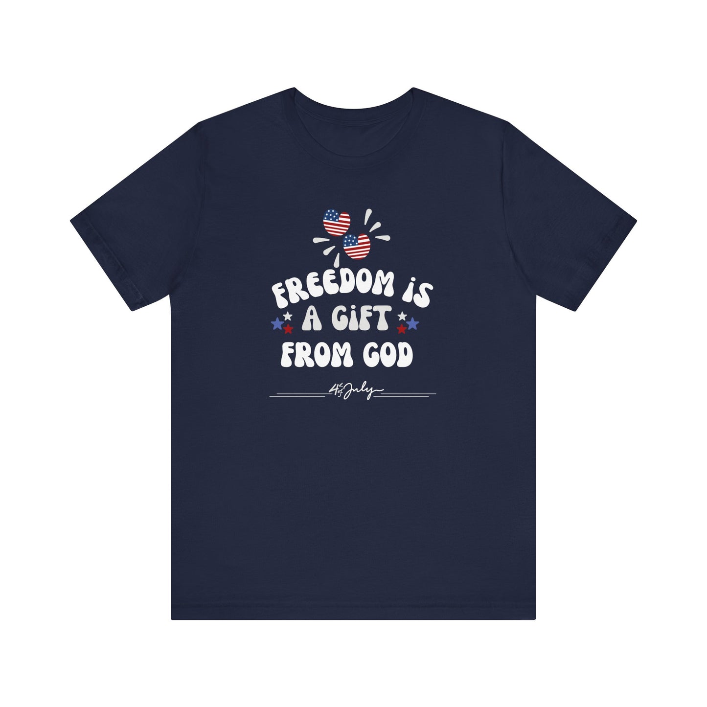 Freedom is a Gift from God Unisex T-Shirt