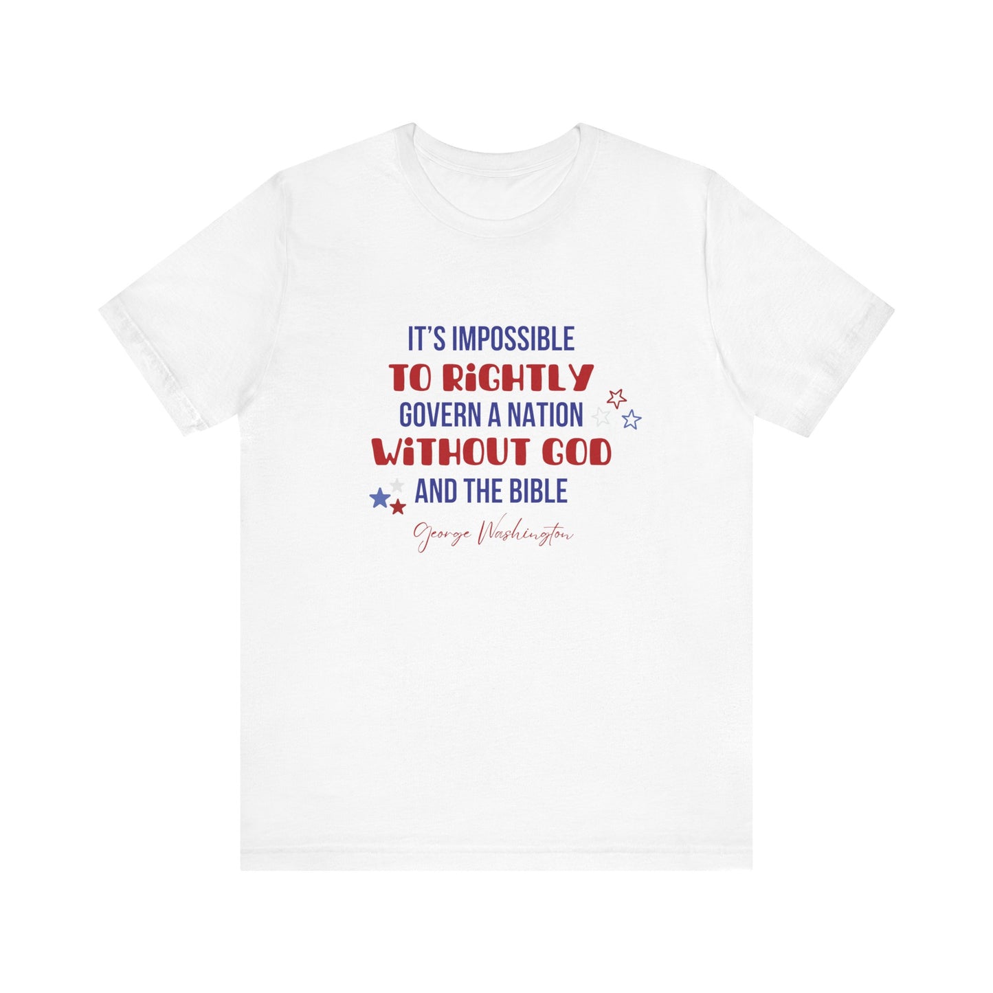 George Washington Quote Unisex T-Shirt