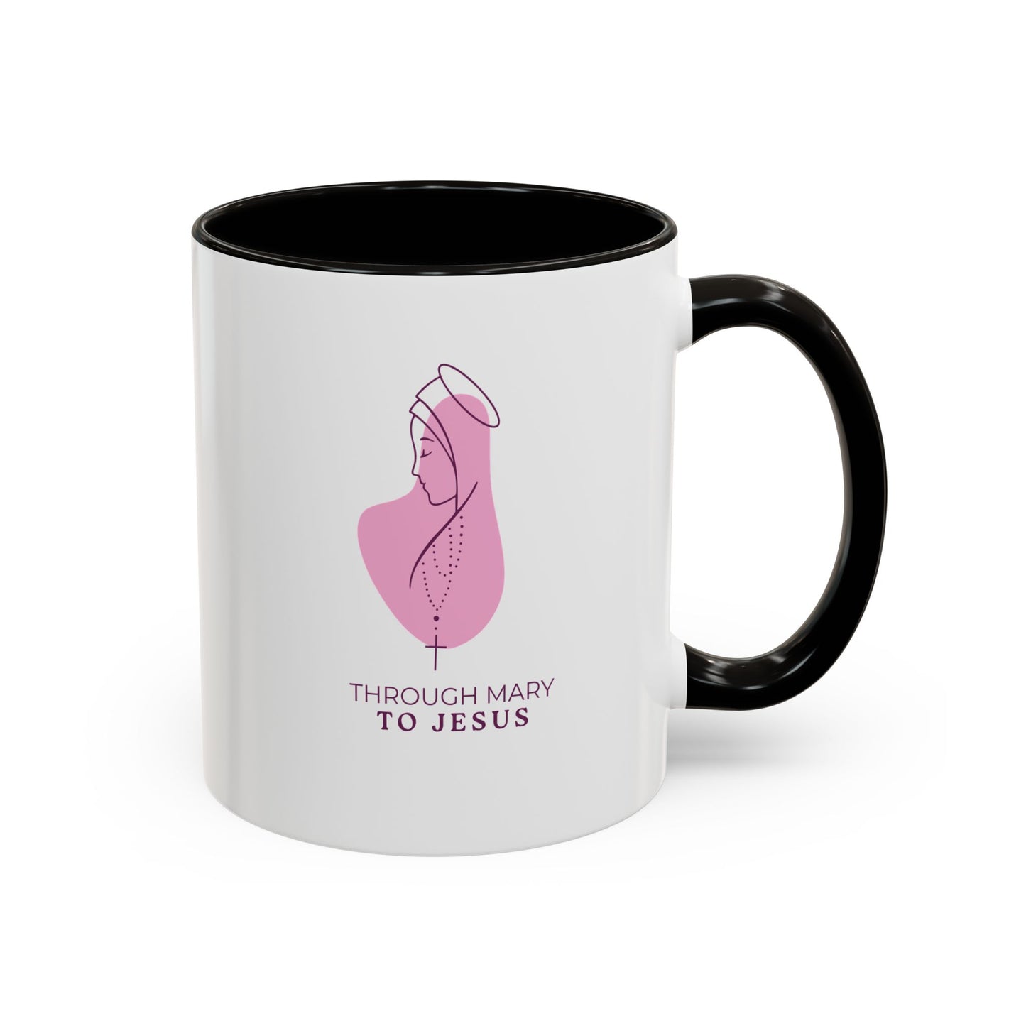 Through Mary To Jesus - Coffee Mug
