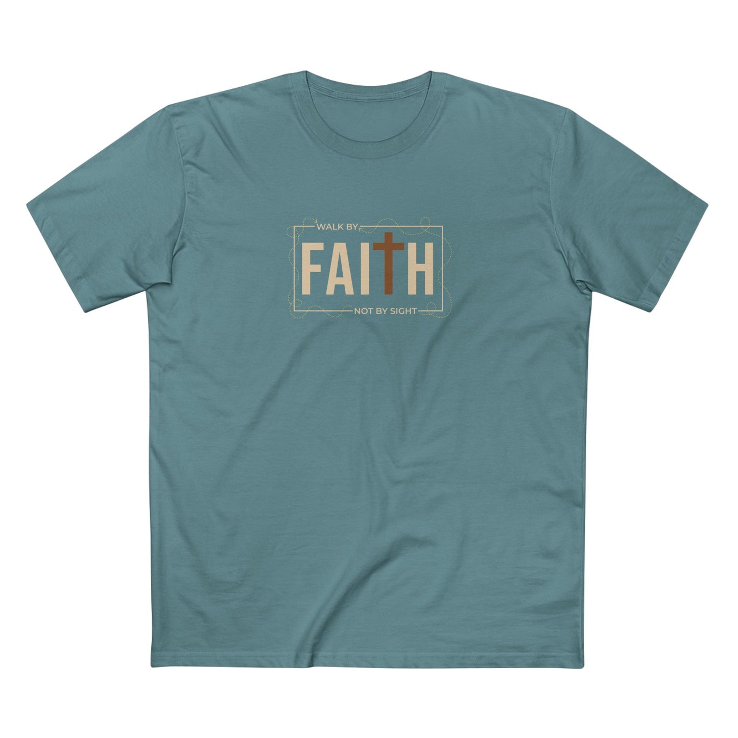 Walk By Faith Not By Sight T-shirt