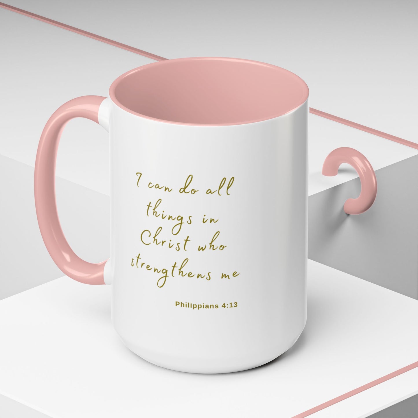 "I can do all things in Christ who strengthens me - Philippians 4:13" Coffee Mug For Her Gold