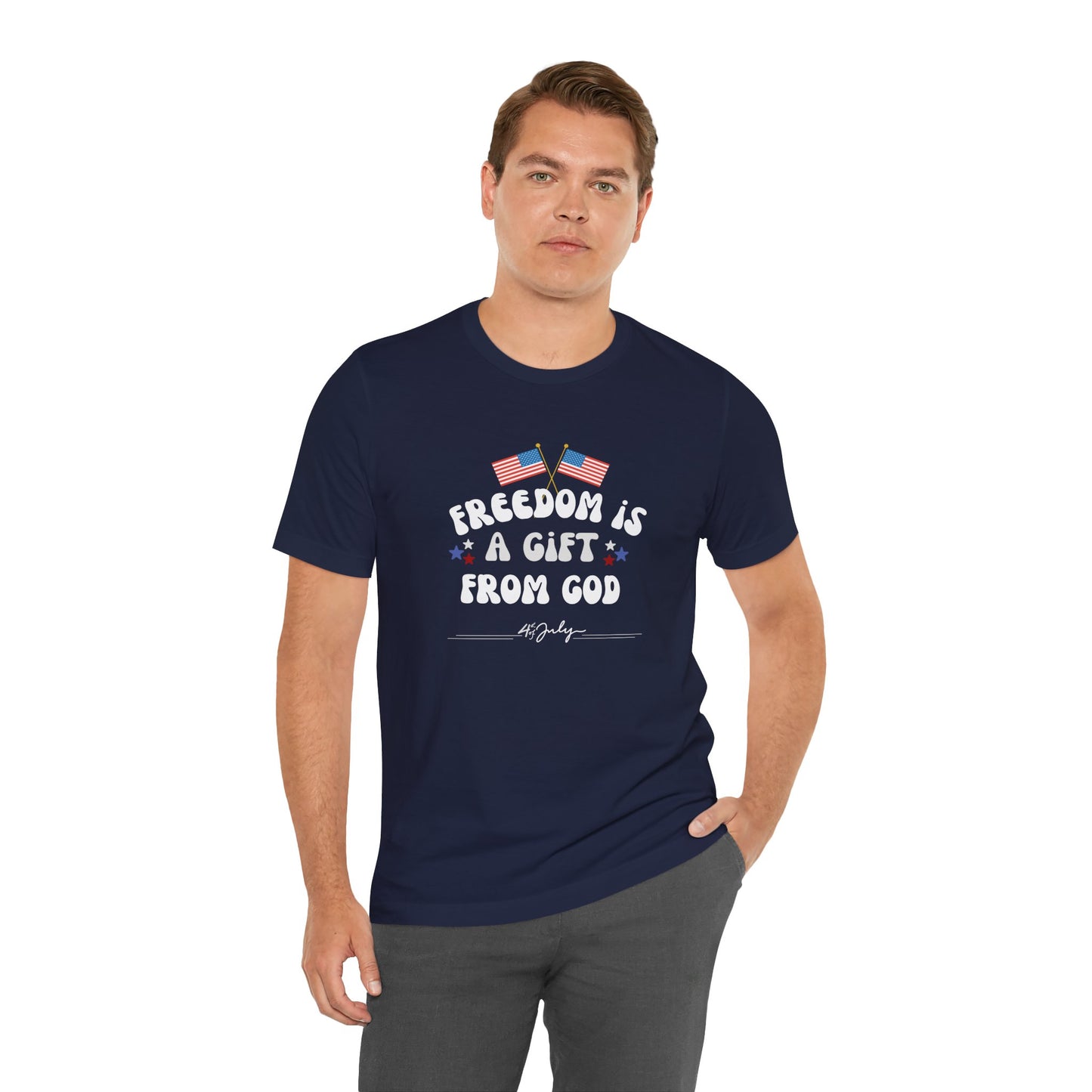 Freedom Is a Gift from God Unisex T-Shirt