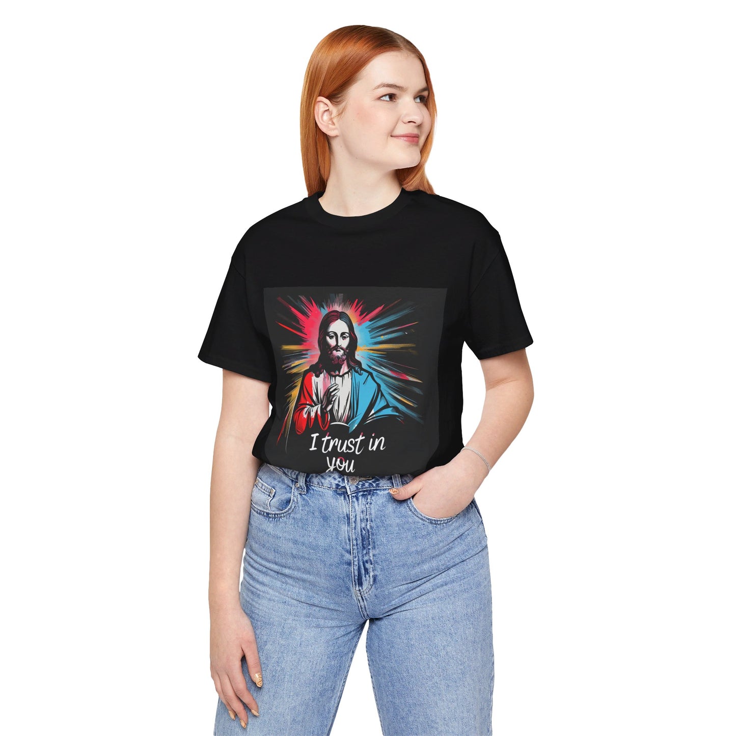 Jesus I trust in you - Unisex Jersey Short Sleeve Tee