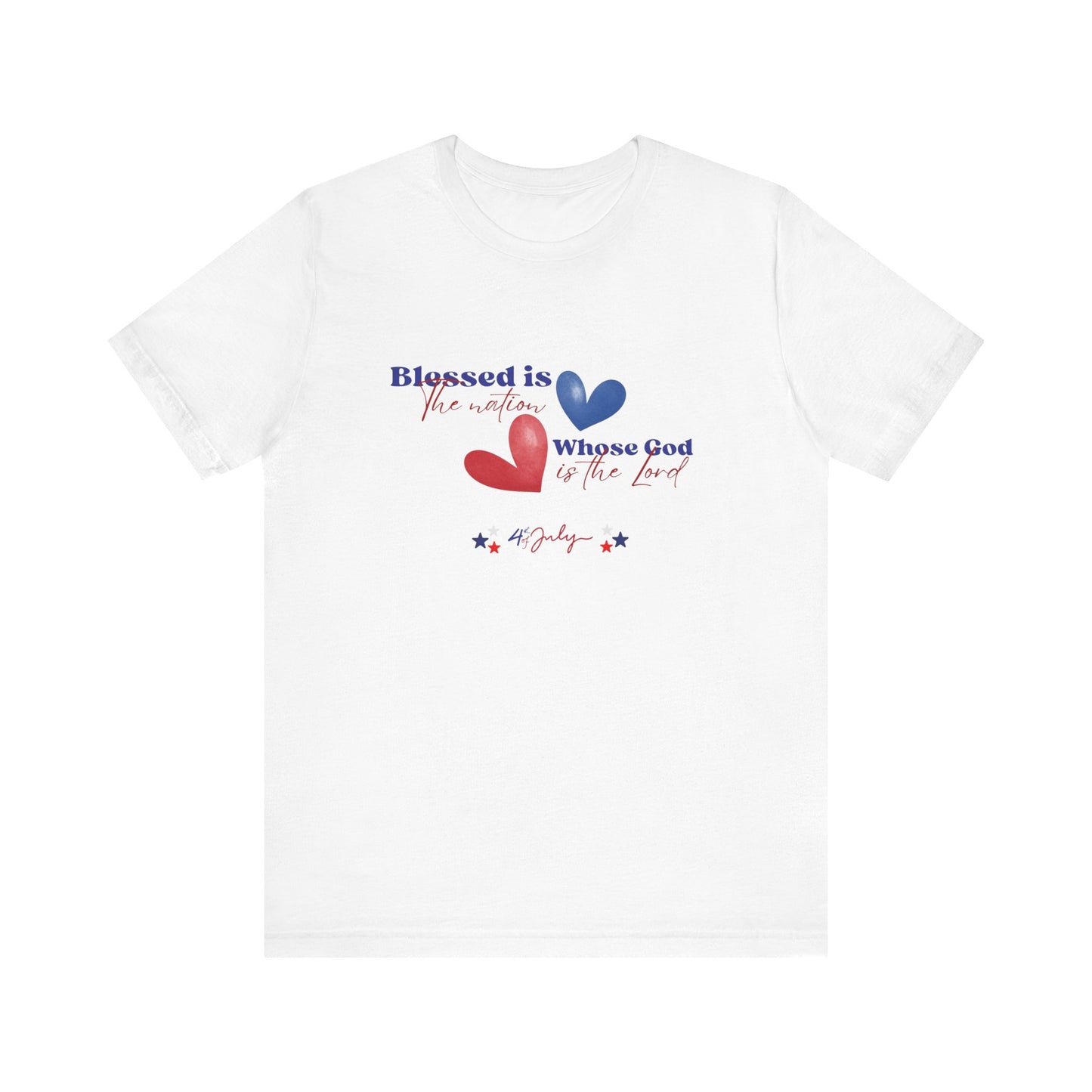 Blessed is the Nation Whose God is the Lord Unisex T-Shirt