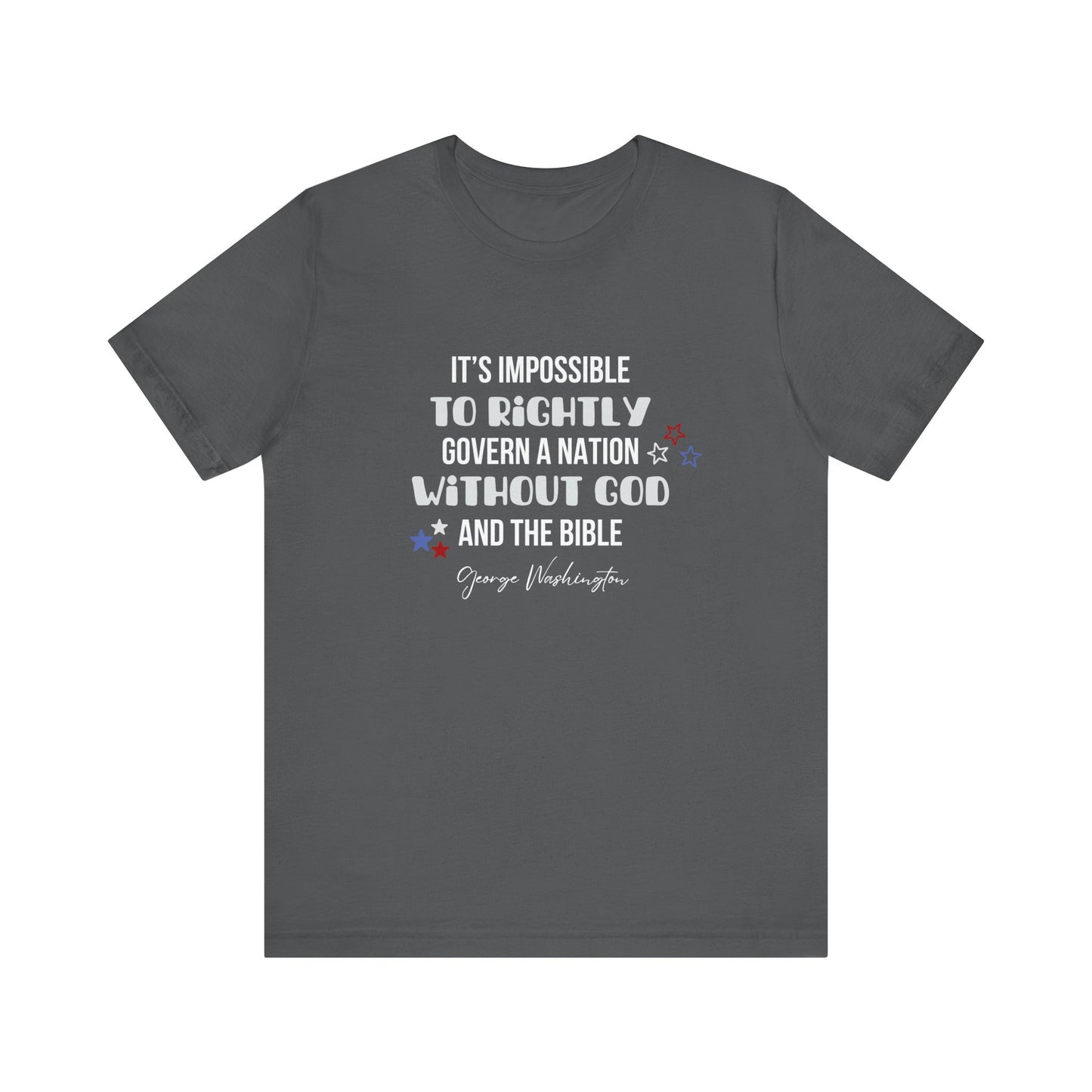 George Washington Quote Unisex T-Shirt