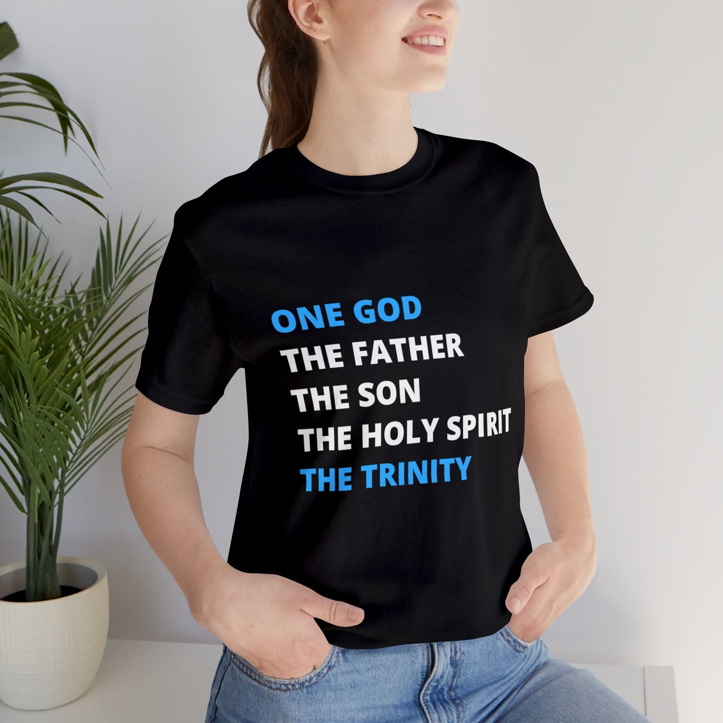 One God, The Father, The Son and The Holy Spirit - Unisex Jersey Short Sleeve Tee