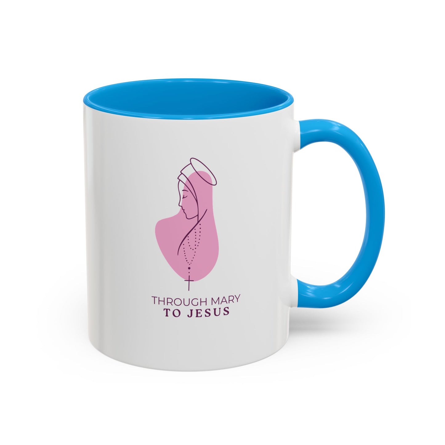 Through Mary To Jesus - Coffee Mug