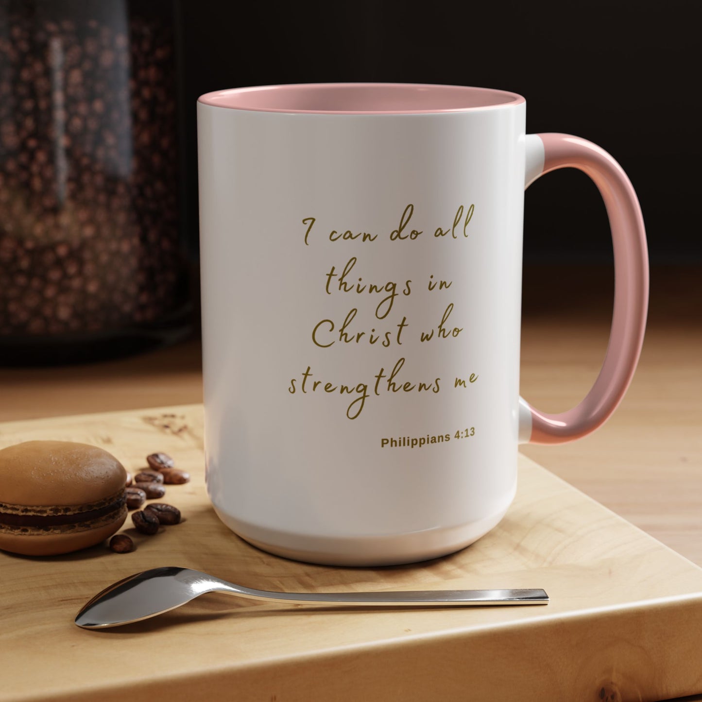 "I can do all things in Christ who strengthens me - Philippians 4:13" Coffee Mug For Her Gold
