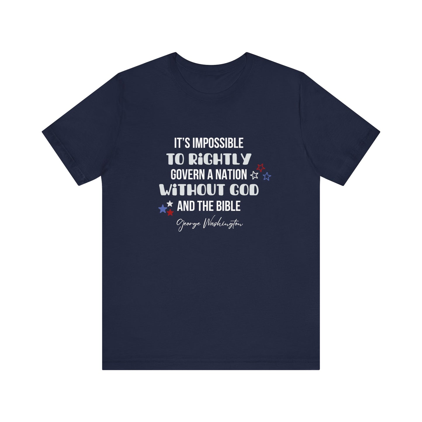 George Washington Quote Unisex T-Shirt