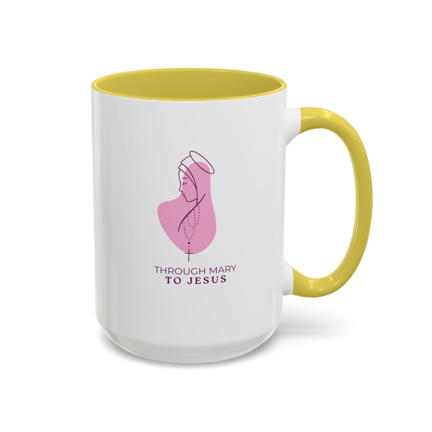 Through Mary To Jesus - Coffee Mug