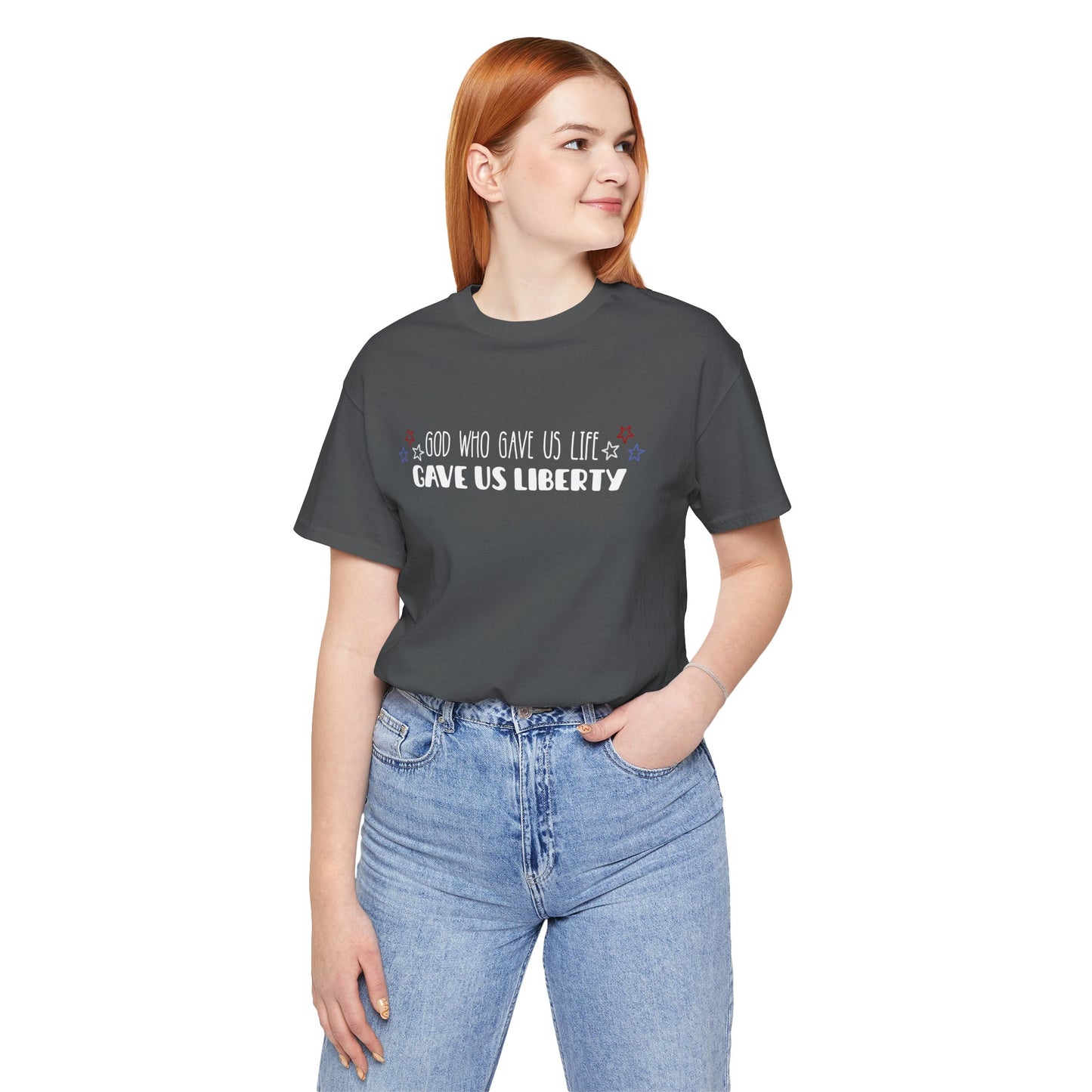 God Who Gave Us Life Gave Us Liberty Unisex T-Shirt