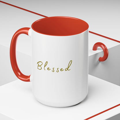 "Blessed" Coffee Mug For Her