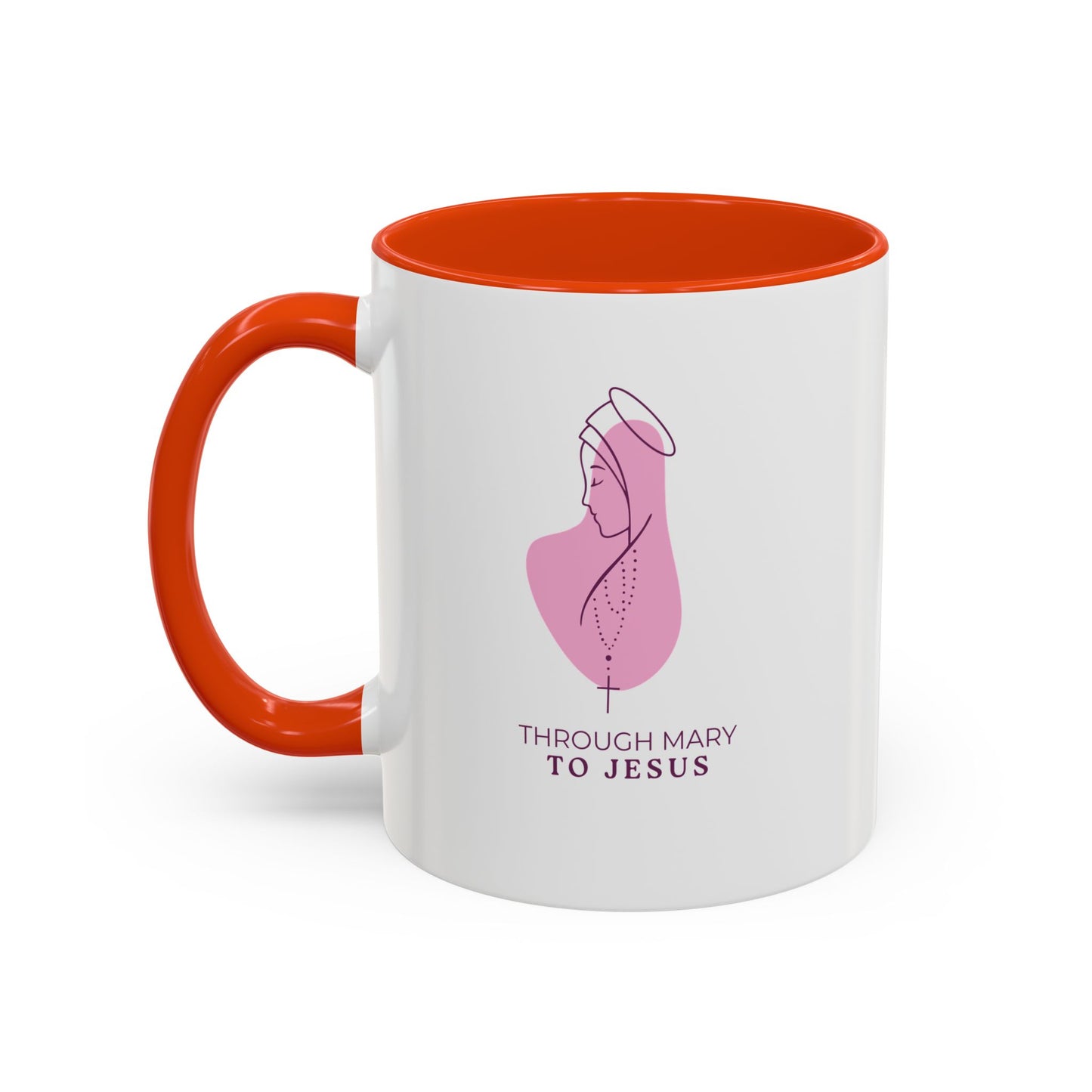 Through Mary To Jesus - Coffee Mug