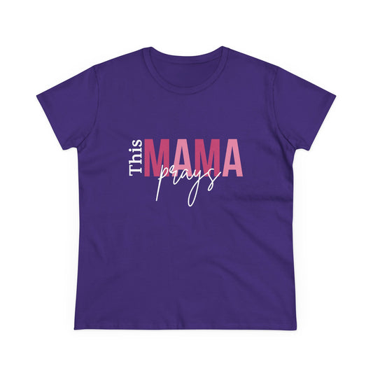 This Mama Prays T-Shirt