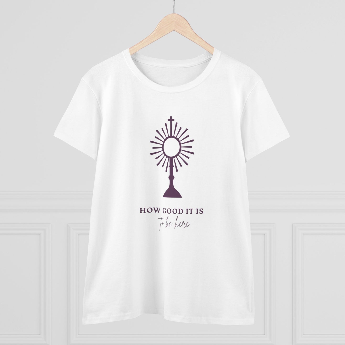 How Good It Is to be here T-Shirt
