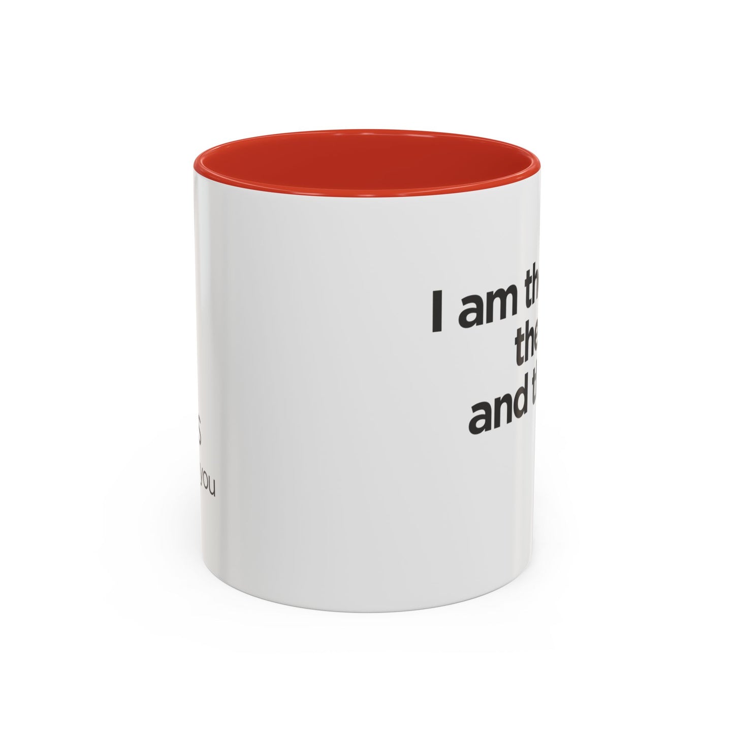 "I Am the Way, the Truth, and the Life" Coffee Mug