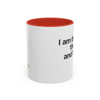"I Am the Way, the Truth, and the Life" Coffee Mug