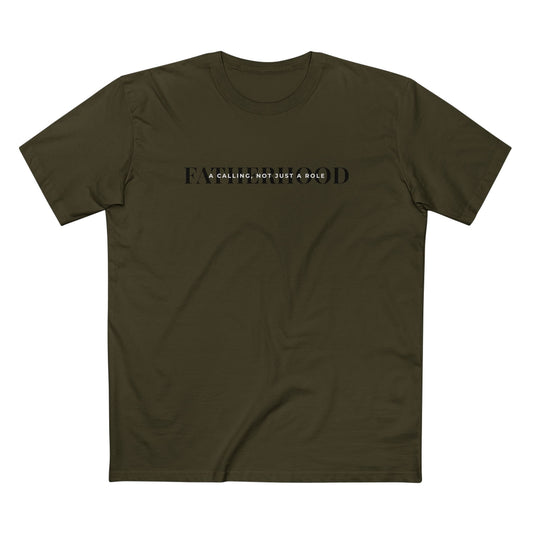Fatherhood, a Calling, Not Just a Role T-shirt