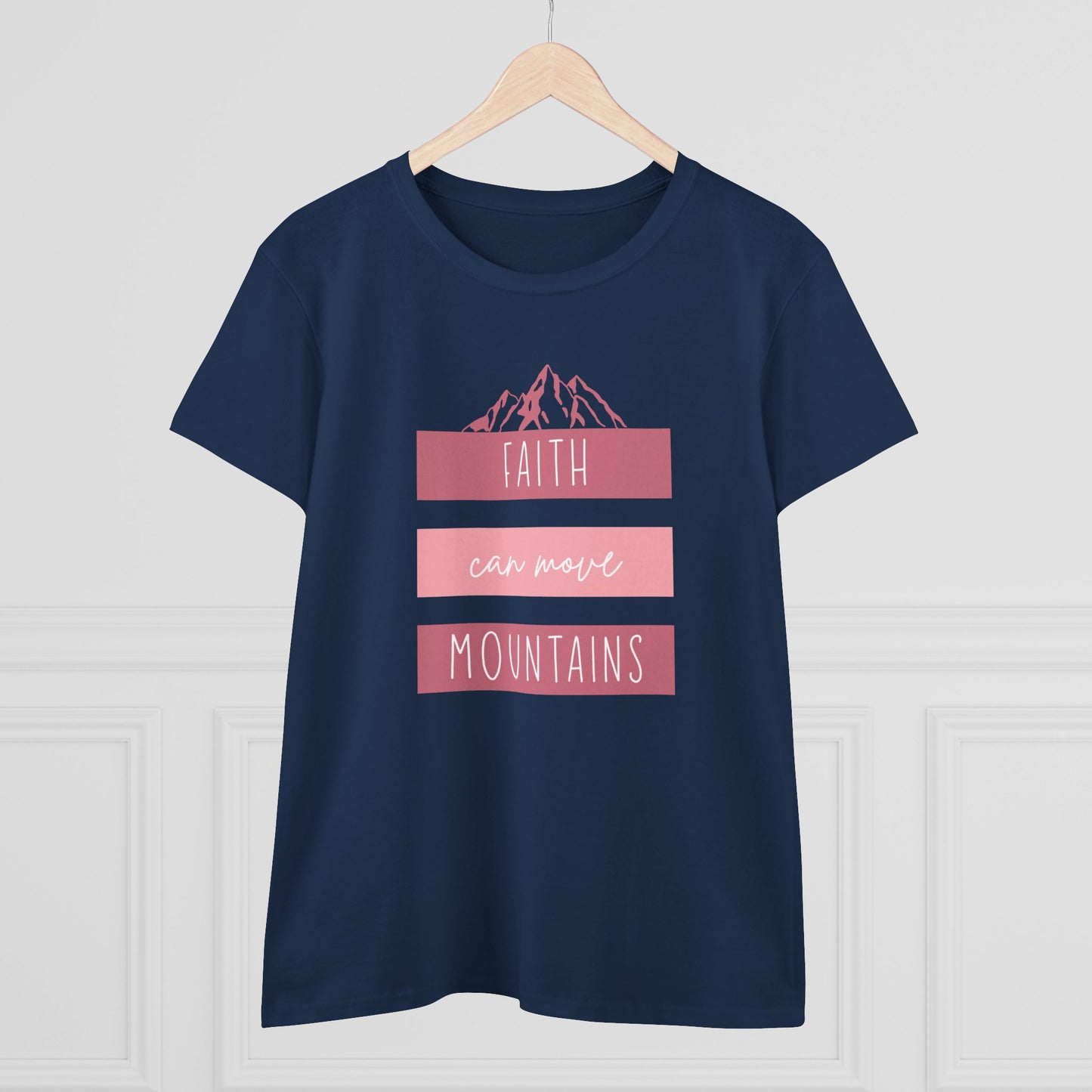 Faith Can Move Mountains T-Shirt