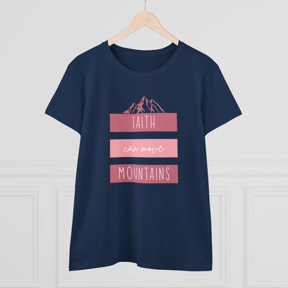 Faith Can Move Mountains T-Shirt