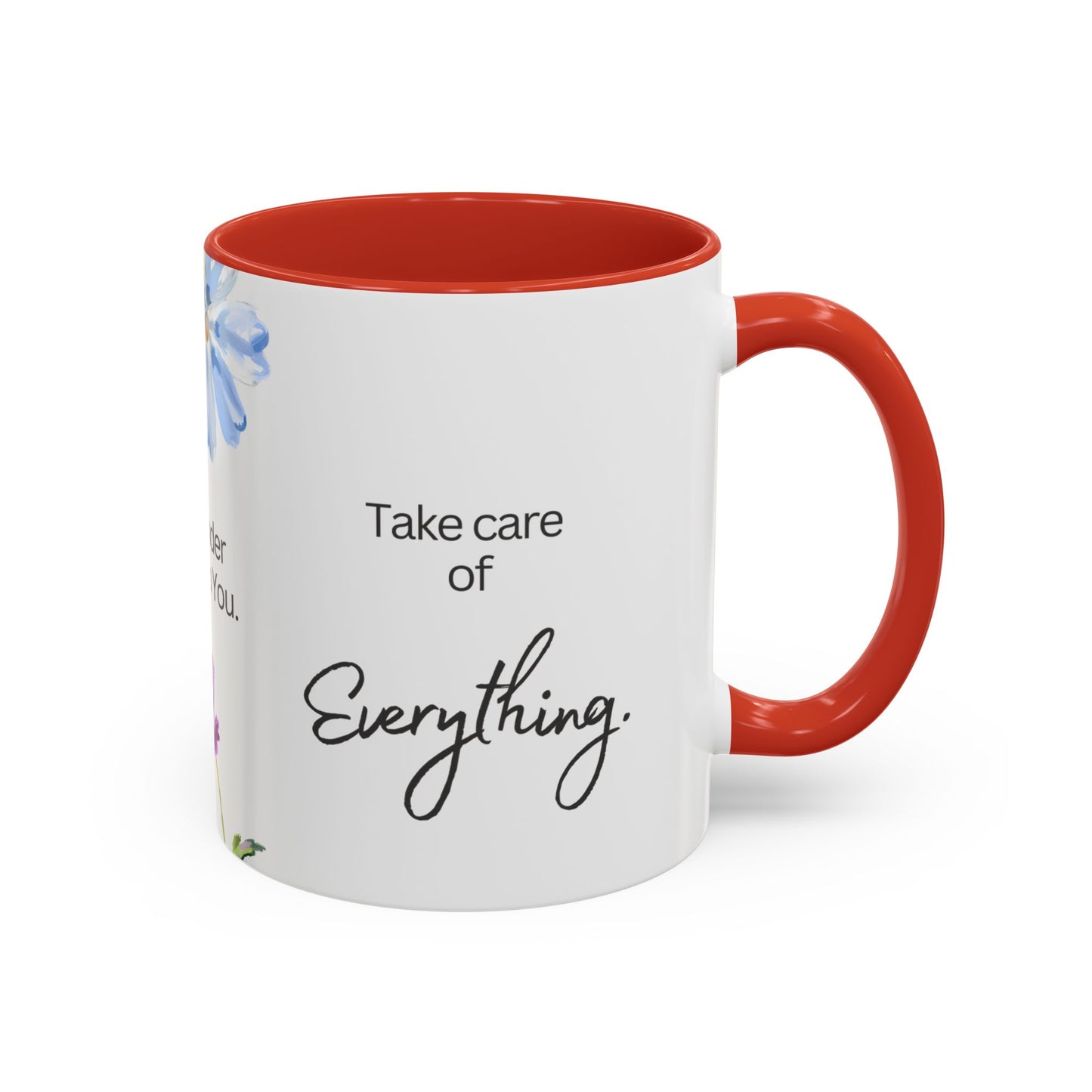 "O Jesus, I Surrender Myself to You. Take Care of Everything." Coffee Mug