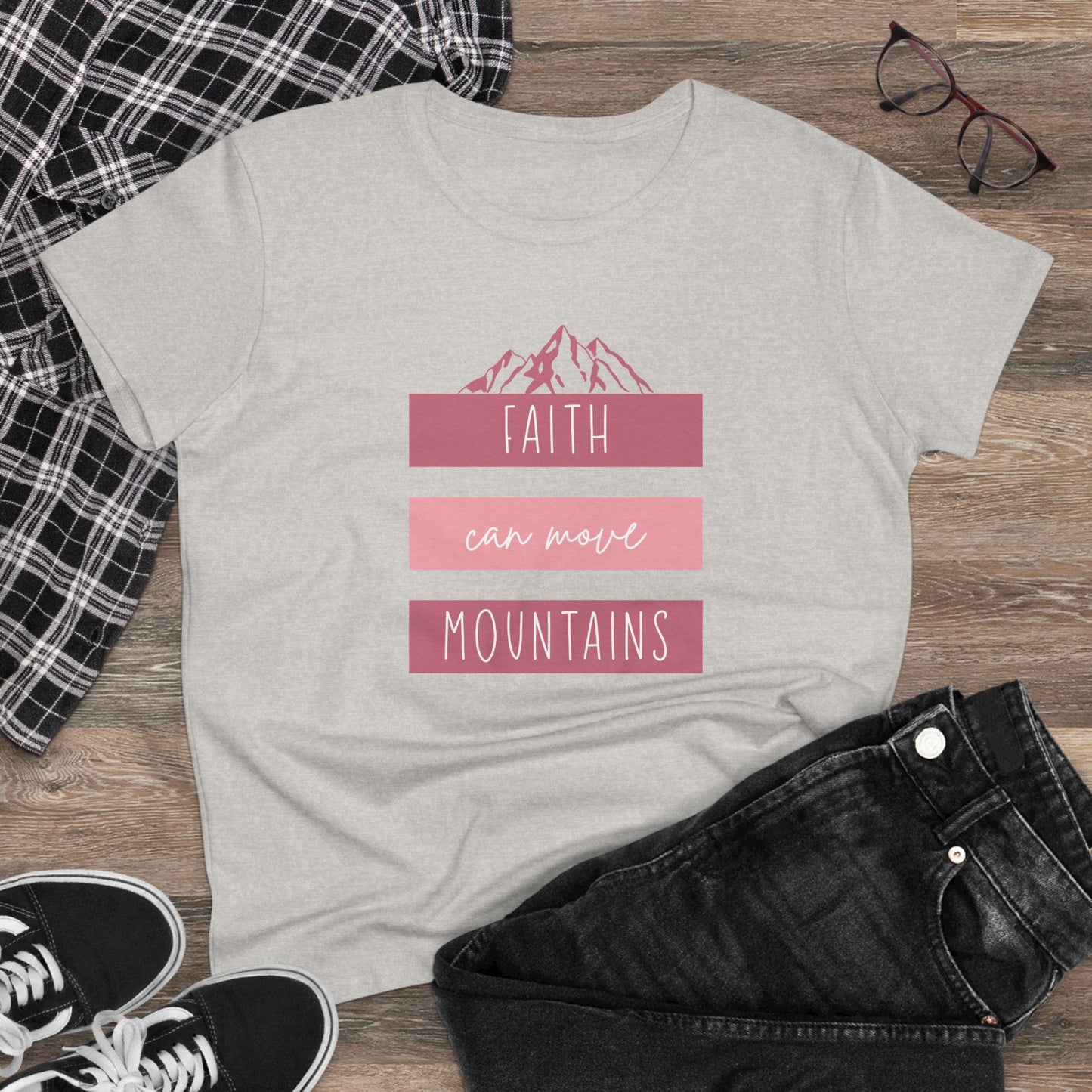 Faith Can Move Mountains T-Shirt