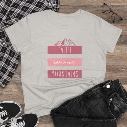 Faith Can Move Mountains T-Shirt