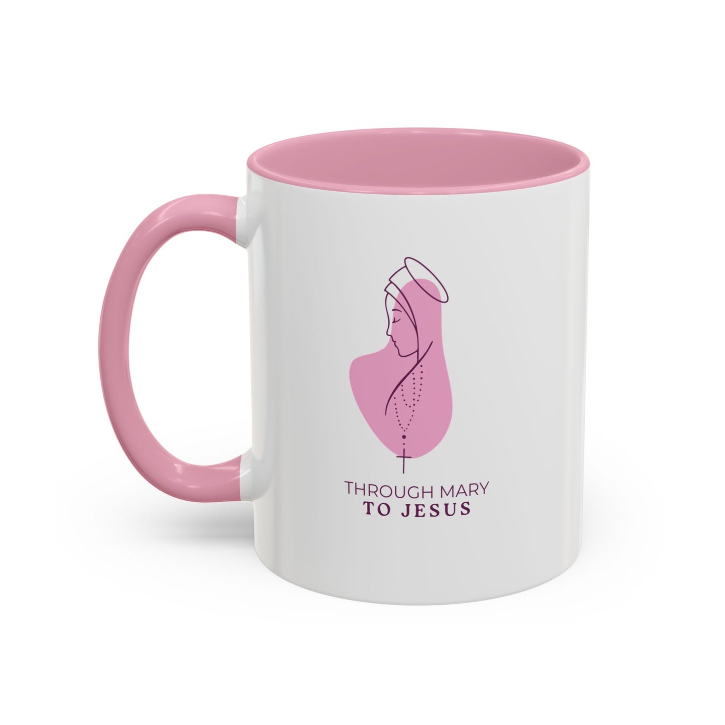 Through Mary To Jesus - Coffee Mug