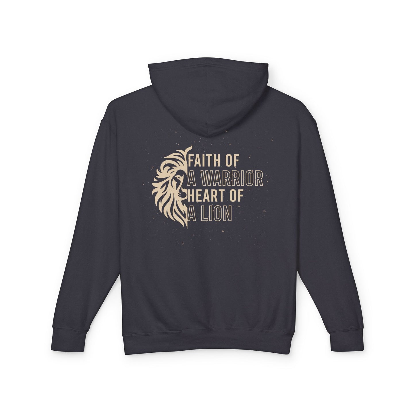 Faith of a Warrior Heart of a Lion Hoodie