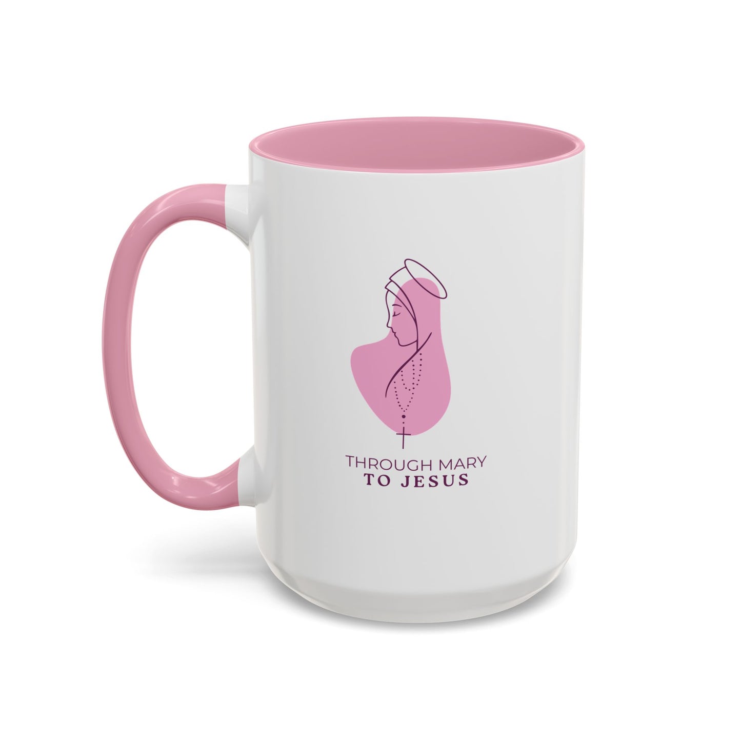 Through Mary To Jesus - Coffee Mug