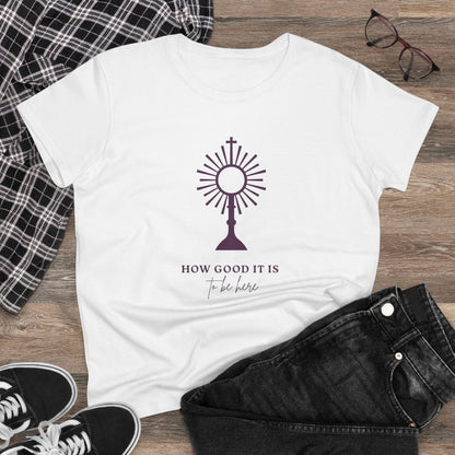 How Good It Is to be here T-Shirt