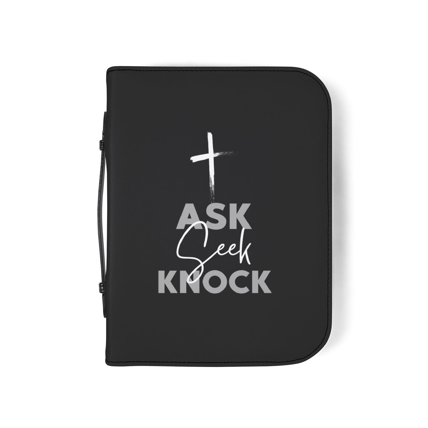 Ask, Seek, Knock - Bible Cover