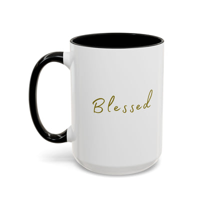 "Blessed" Coffee Mug For Him