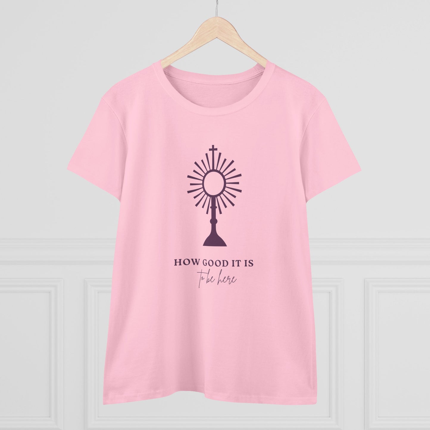 How Good It Is to be here T-Shirt