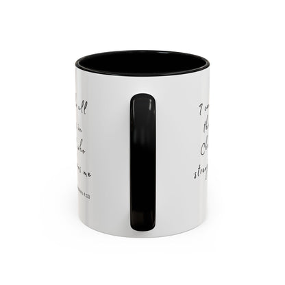 "I can do all things in Christ who strengthens me - Philippians 4:13" Coffee Mug