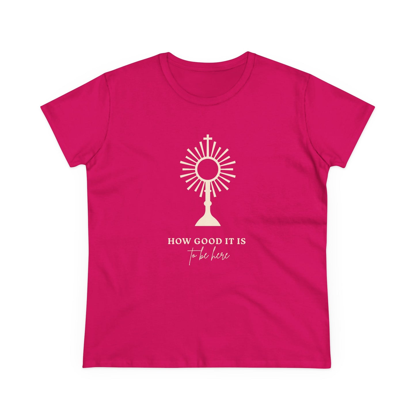 How Good It Is to be here T-Shirt