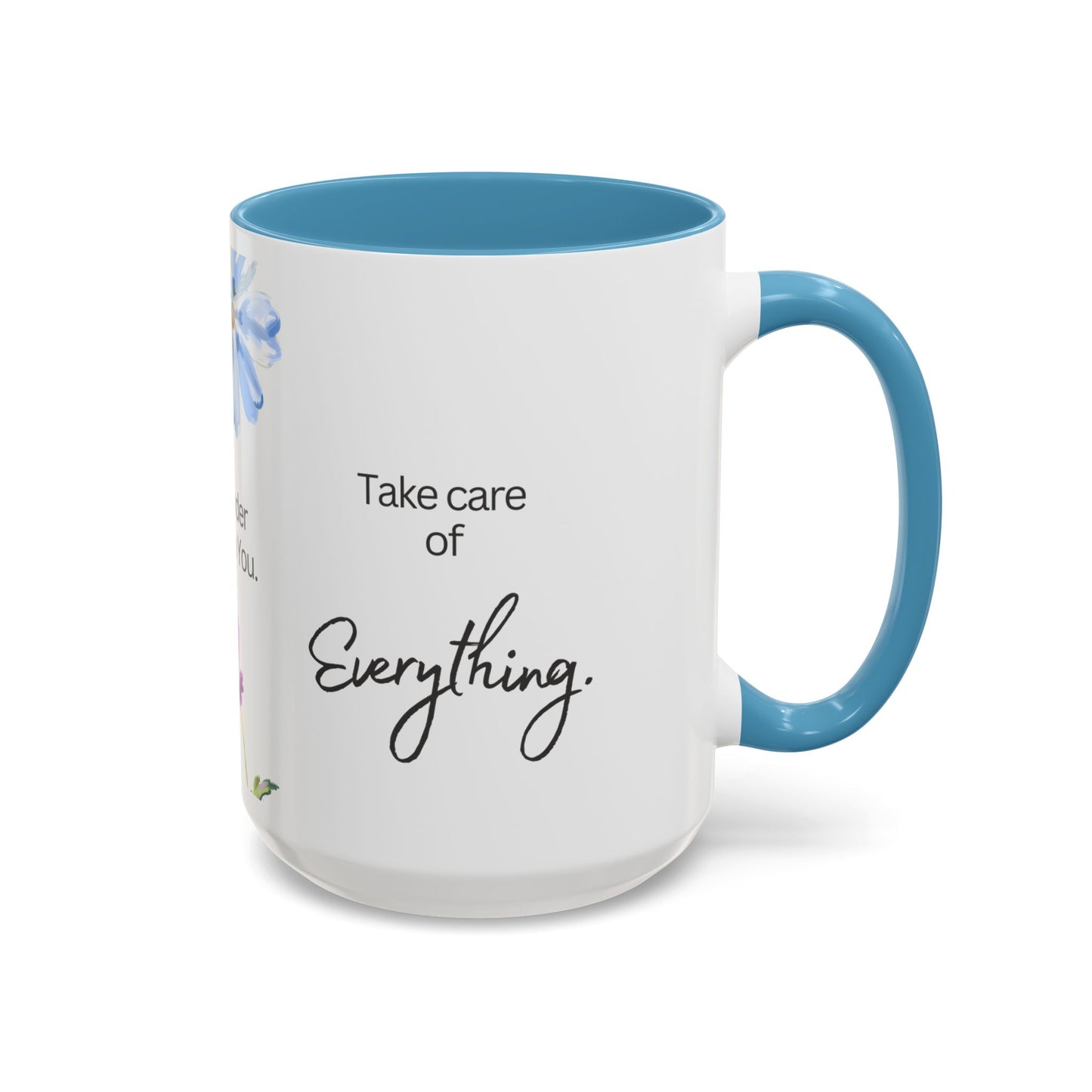 "O Jesus, I Surrender Myself to You. Take Care of Everything." Coffee Mug