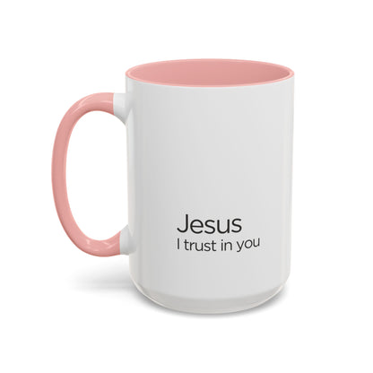 "I Am the Way, the Truth, and the Life" Coffee Mug