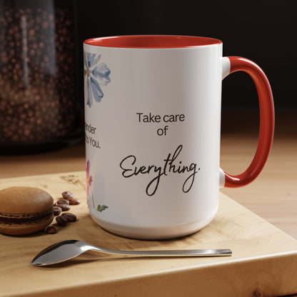 "O Jesus, I Surrender Myself to You. Take Care of Everything." Coffee Mug