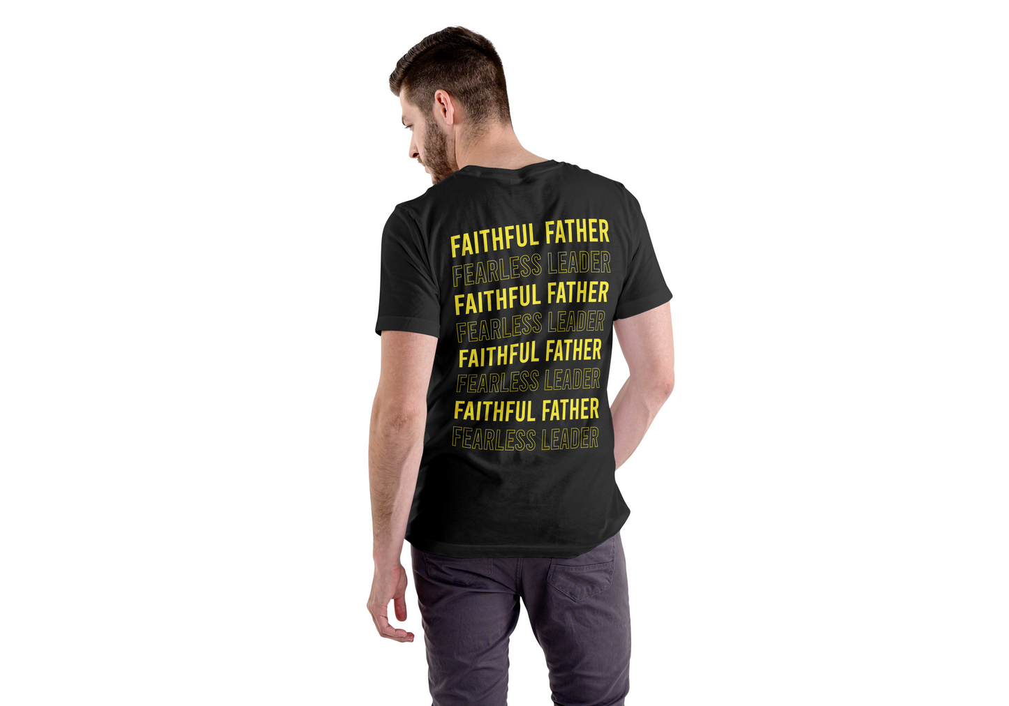 Faithful Father Fearless Leader T-shirt
