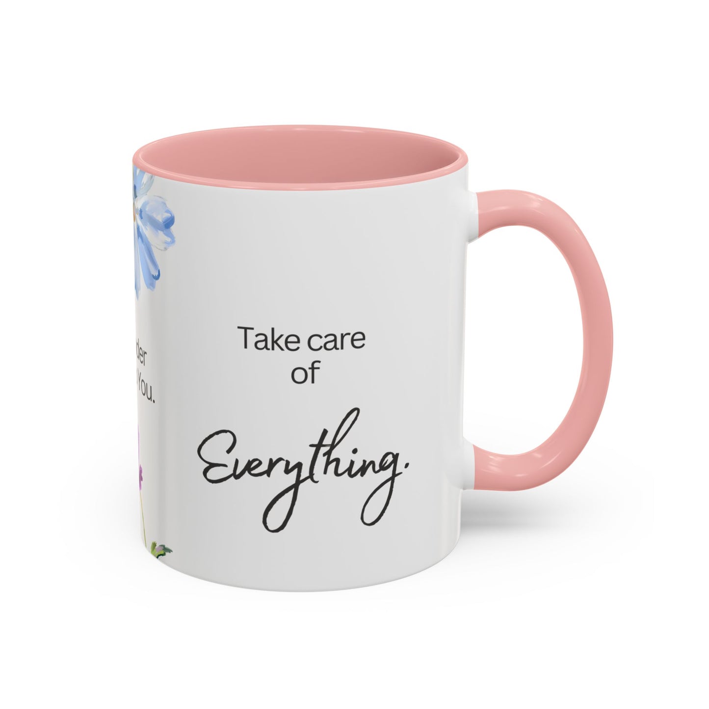 "O Jesus, I Surrender Myself to You. Take Care of Everything." Coffee Mug