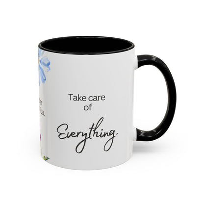 "O Jesus, I Surrender Myself to You. Take Care of Everything." Coffee Mug