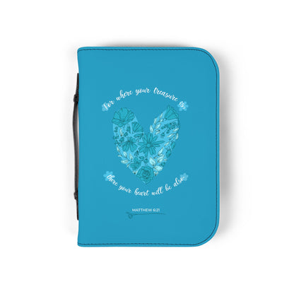 For where your treasure is, there your heart will be also - Bible Cover