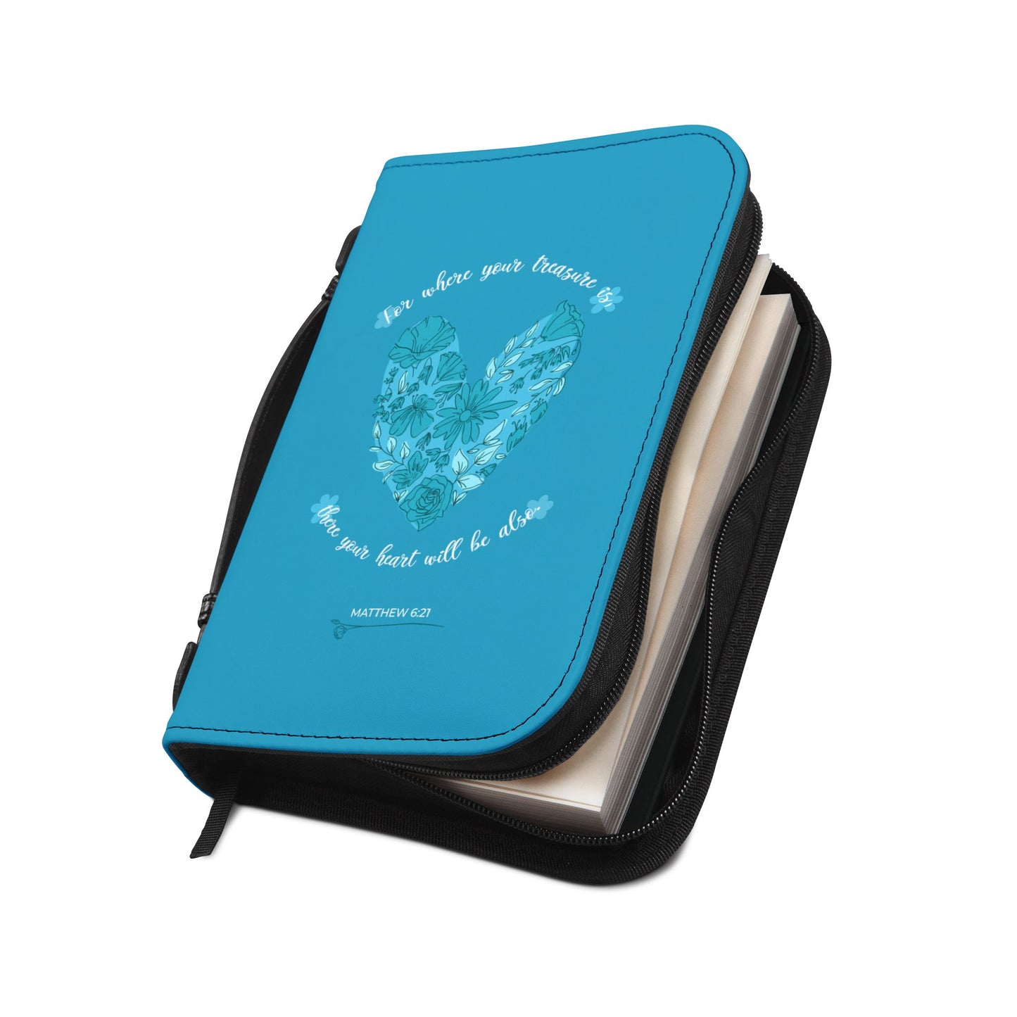 For where your treasure is, there your heart will be also - Bible Cover