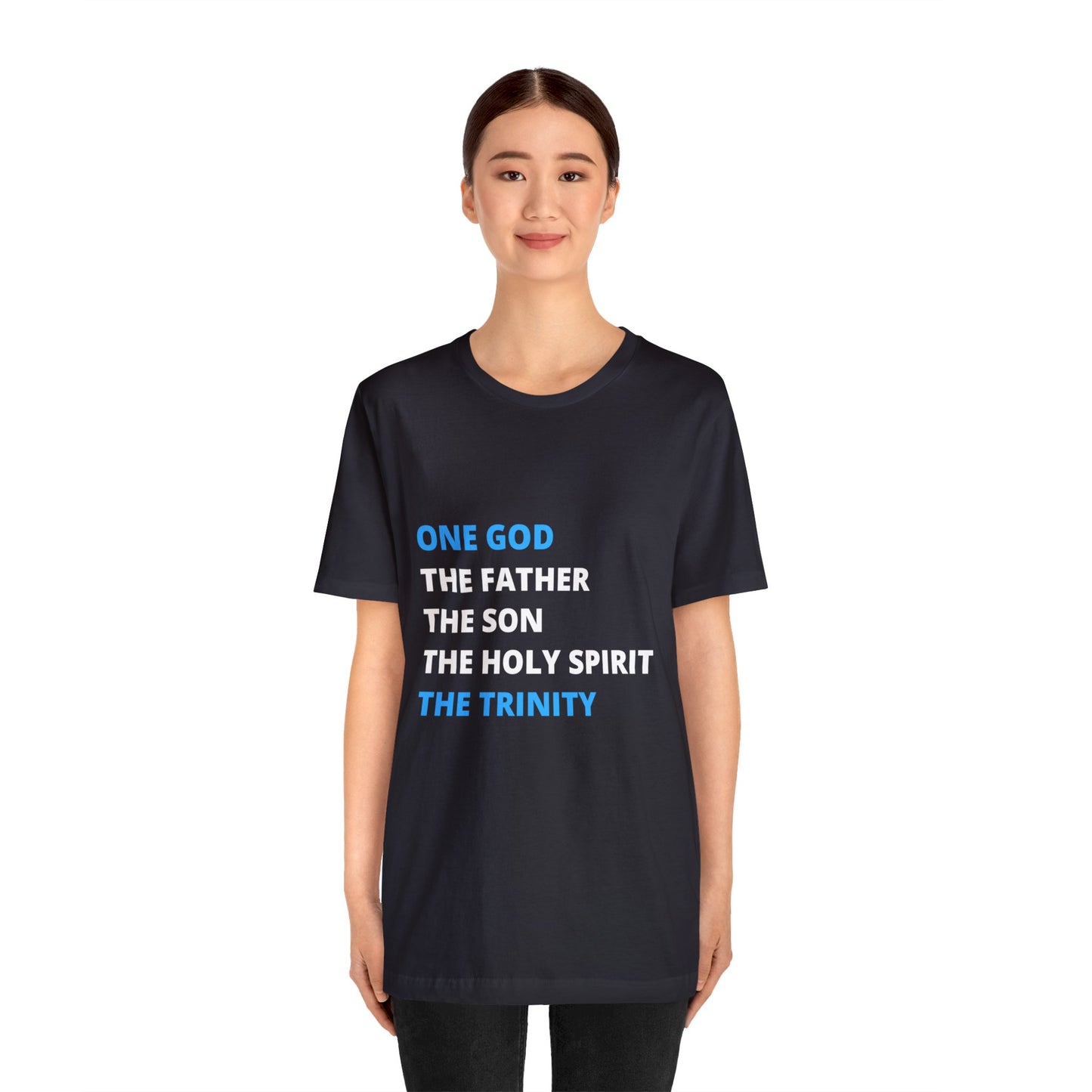 One God, The Father, The Son and The Holy Spirit - Unisex Jersey Short Sleeve Tee
